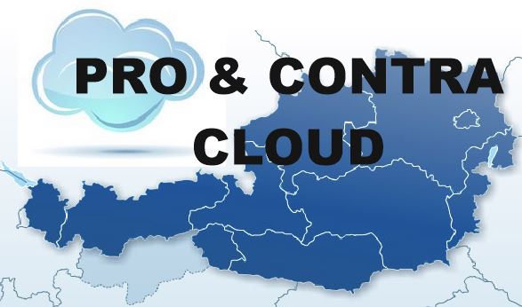 PRO & CONTRA Cloud - sie ist ja schon da... ;-)